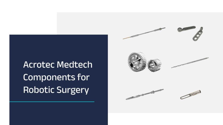 Robotic Surgery: The Strategic Role of Micro Components